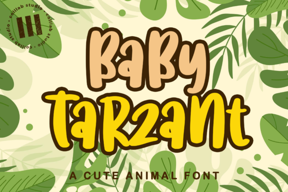 Baby Tarzant: A Playful Display Font for Crafters
