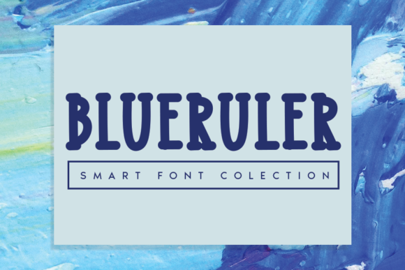 Blueruler: A Chunky Display Font for Makers