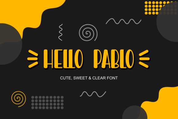 Hello Pablo: A Friendly Display Font for Your Brand