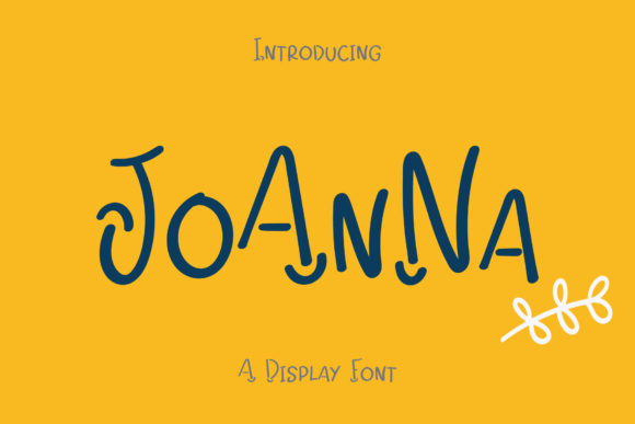 Joanna: A Quirky Display Font for Bold Campaigns