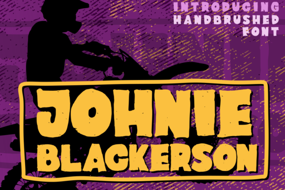 Johnie Blackerson: A Bold Display Font for Marketers