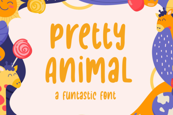 Pretty Animal: A Quirky Display Font for Small Business Branding